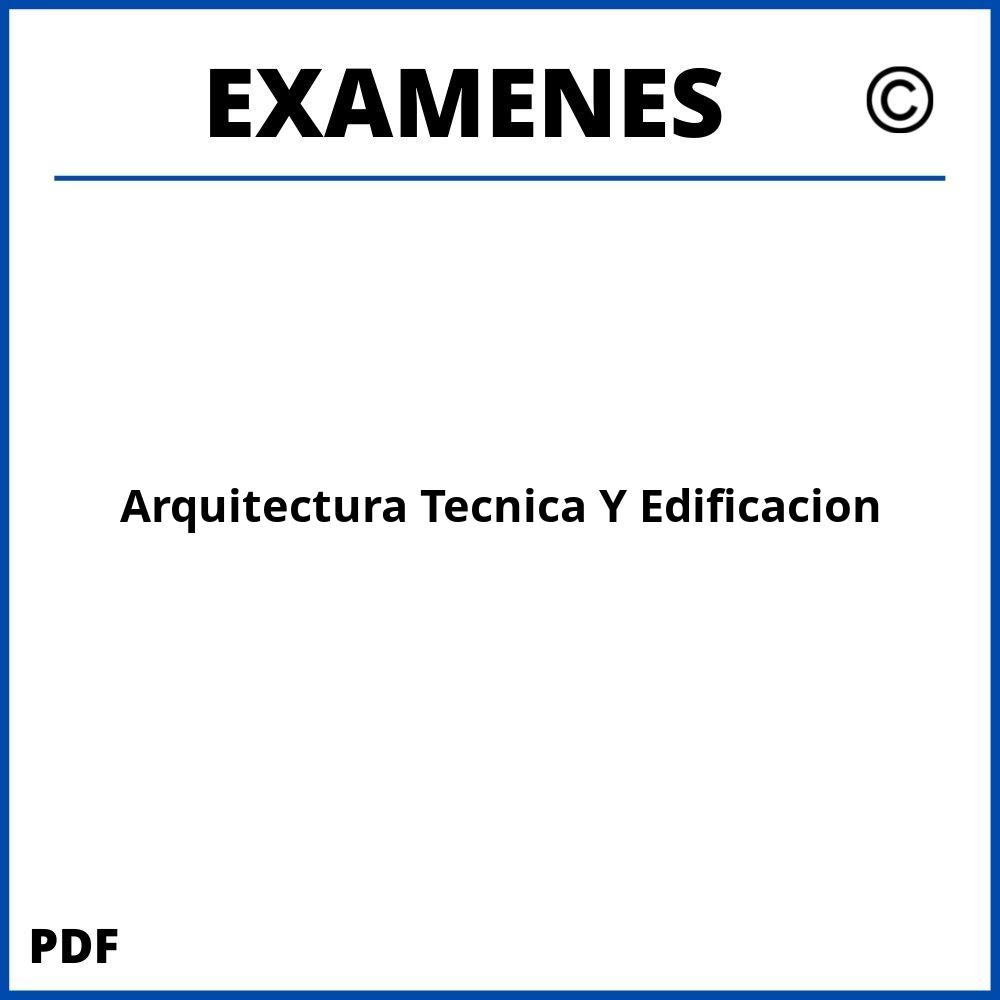 Examenes https://www.wuolah.com/estudios/grados/grado-en-arquitectura-tecnica-y-edificacion/;Arquitectura Tecnica Y Edificacion;arquitectura-tecnica-y-edificacion;arquitectura-tecnica-y-edificacion-pdf;https://examenesuniversidad.com/wp-content/uploads/arquitectura-tecnica-y-edificacion-pdf.jpg 