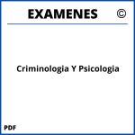 Examenes Criminologia Y Psicologia