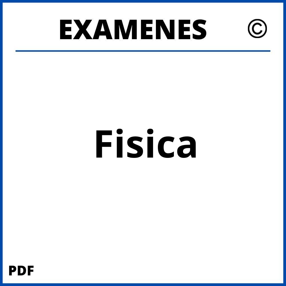 Examenes https://www.wuolah.com/estudios/grados/grado-en-fisica/;Fisica;fisica;fisica-pdf;https://examenesuniversidad.com/wp-content/uploads/fisica-pdf.jpg;https://examenesuniversidad.com/abrir-fisica/