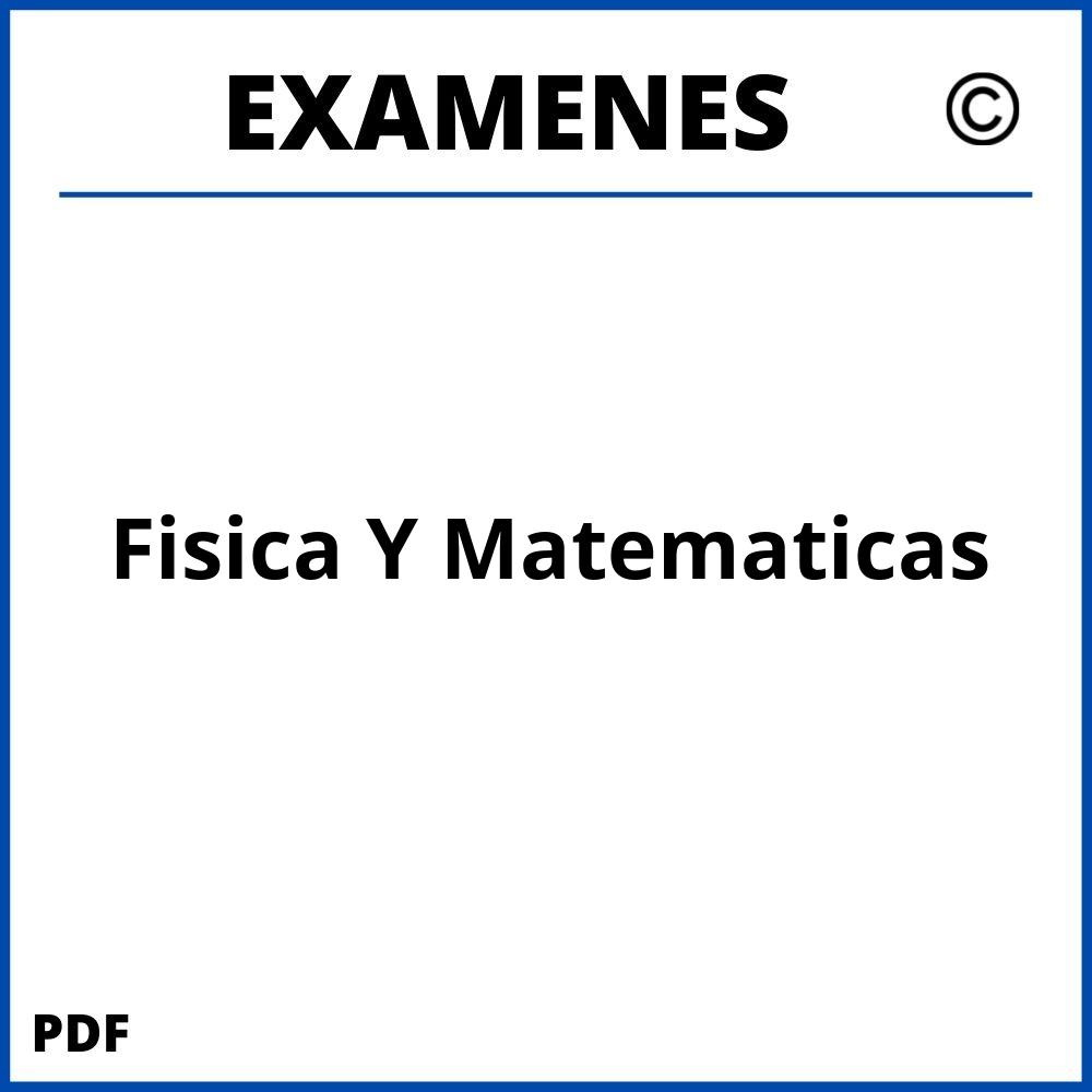 Examenes https://www.wuolah.com/estudios/grados/doble-grado-en-fisica-y-matematicas/;Fisica Y Matematicas;fisica-y-matematicas;fisica-y-matematicas-pdf;https://examenesuniversidad.com/wp-content/uploads/fisica-y-matematicas-pdf.jpg;https://examenesuniversidad.com/abrir-fisica-y-matematicas/