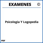 Examenes Psicologia Y Logopedia