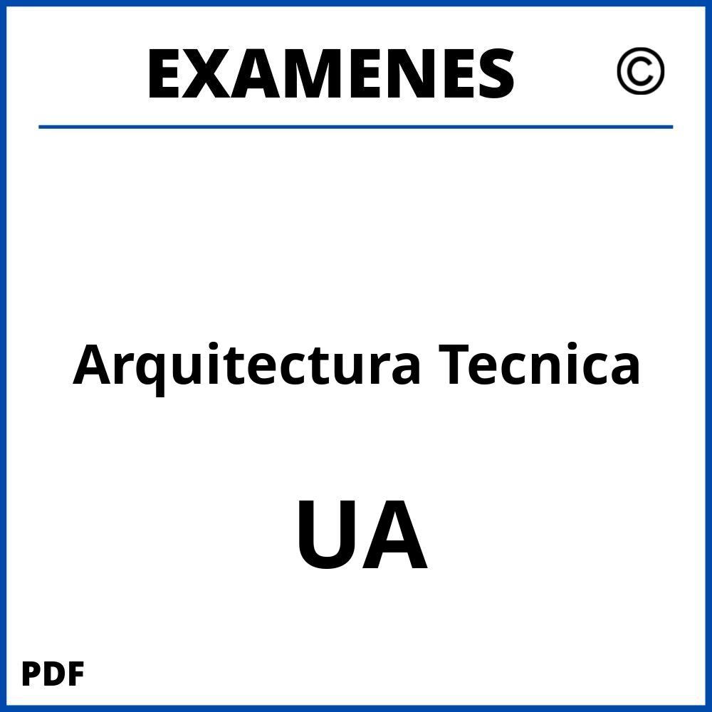 Examenes Arquitectura Tecnica UA