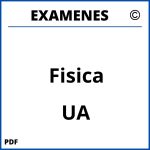 Examenes Fisica UA
