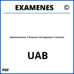 Examenes Administracion Y Direccion De Empresas Y Derecho UAB