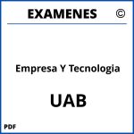 Examenes Empresa Y Tecnologia UAB