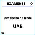 Examenes Estadistica Aplicada UAB