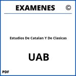 Examenes Estudios De Catalan Y De Clasicas UAB