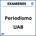 Examenes Periodismo UAB