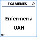 Examenes Enfermeria UAH