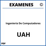 Examenes Ingenieria De Computadores UAH