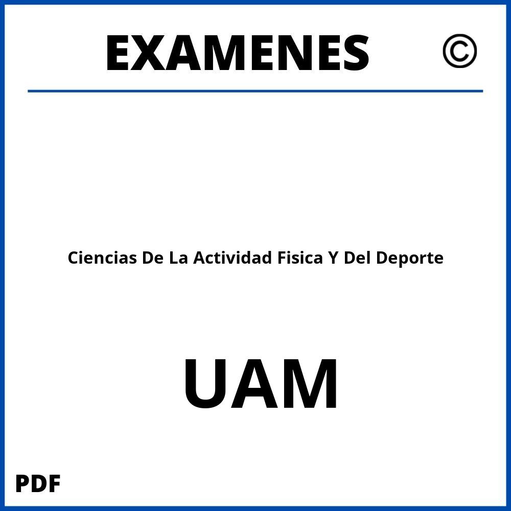 Examenes UAM Universidad Autonoma de Madrid