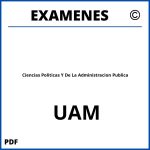 Examenes Ciencias Politicas Y De La Administracion Publica UAM