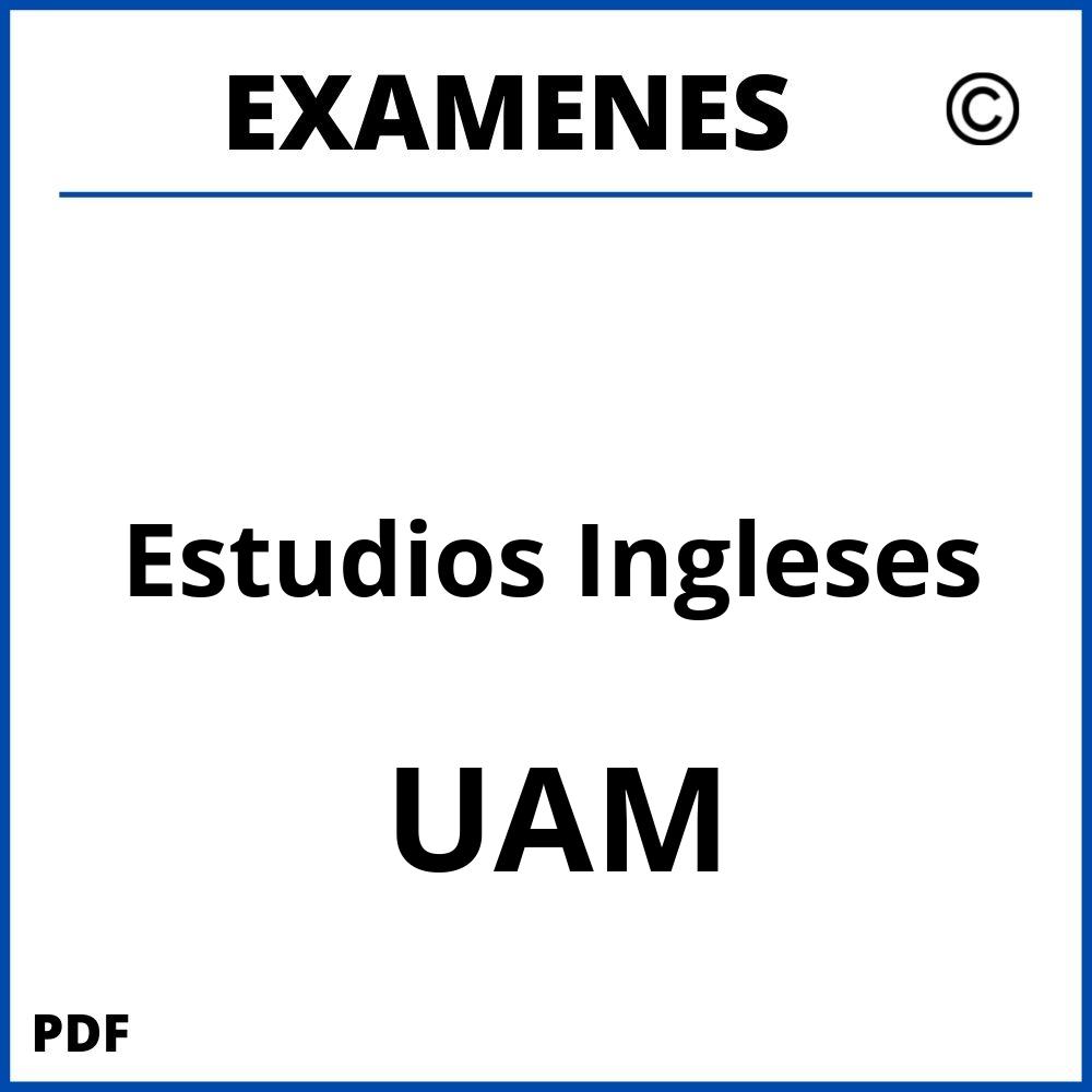 Examenes UAM Universidad Autonoma de Madrid