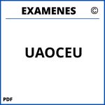 Examenes UAOCEU