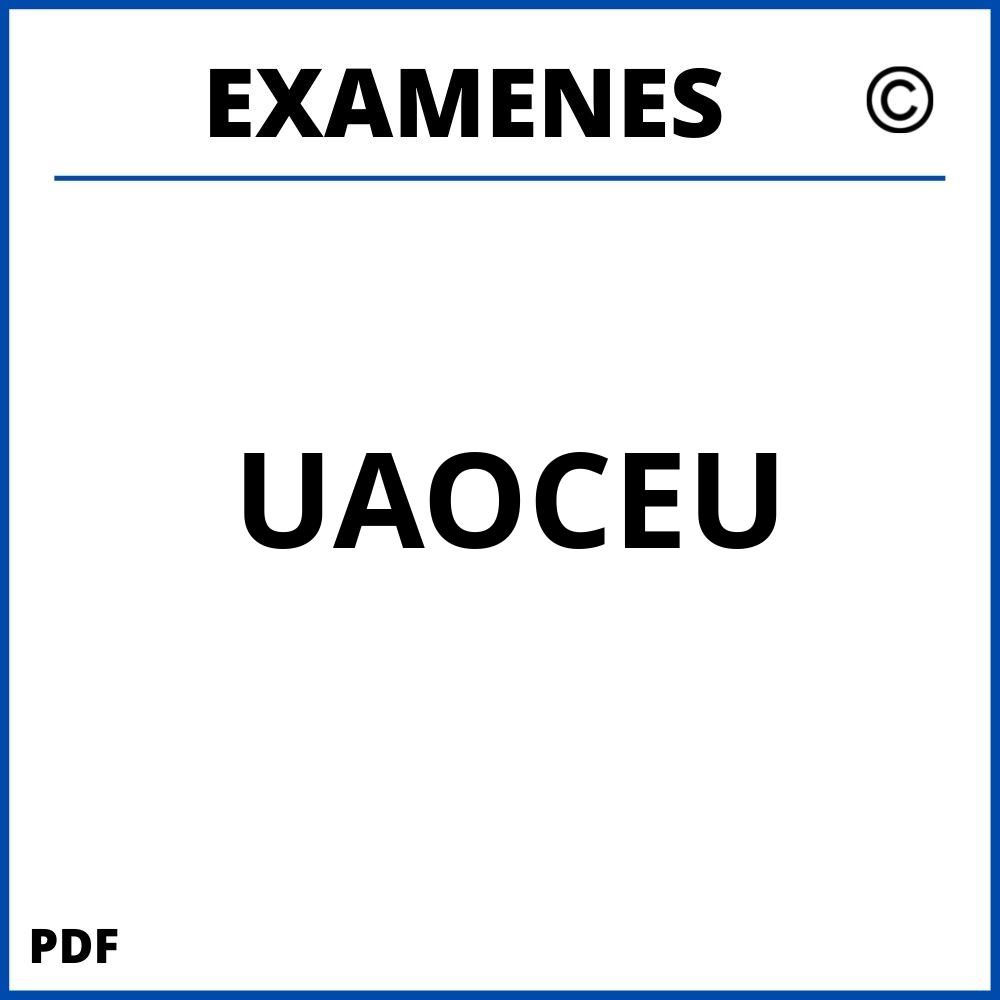 Examenes UAOCEU Universidad Abat Oliba CEU