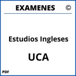 Examenes Estudios Ingleses UCA