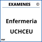 Examenes Enfermeria UCHCEU