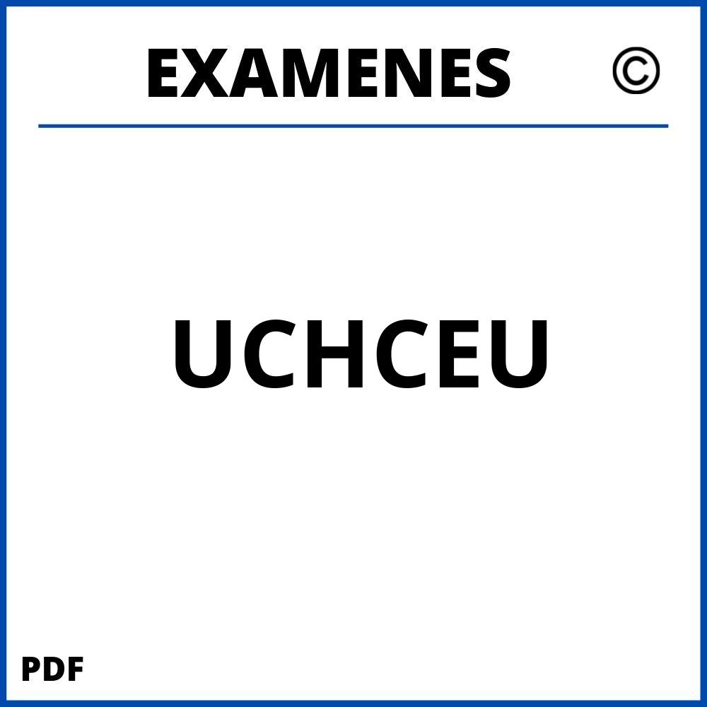 Examenes UCHCEU Universidad CEU Cardenal Herrera