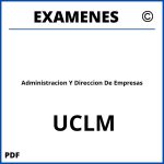 Examenes Administracion Y Direccion De Empresas UCLM