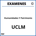 Examenes Humanidades Y Patrimonio UCLM
