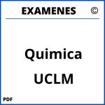 Examenes Quimica UCLM