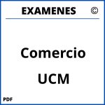 Examenes Comercio UCM