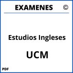 Examenes Estudios Ingleses UCM