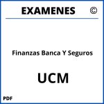 Examenes Finanzas Banca Y Seguros UCM