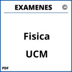 Examenes Fisica UCM