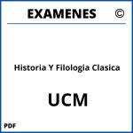Examenes Historia Y Filologia Clasica UCM