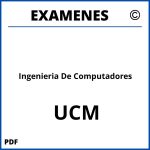 Examenes Ingenieria De Computadores UCM