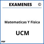 Examenes Matematicas Y Fisica UCM