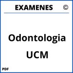 Examenes Odontologia UCM