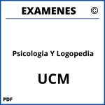 Examenes Psicologia Y Logopedia UCM