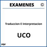 Examenes Traduccion E Interpretacion UCO