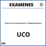 Examenes Traduccion E Interpretacion Y Filologia Hispanica UCO