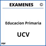 Examenes Educacion Primaria UCV
