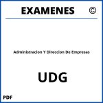 Examenes Administracion Y Direccion De Empresas UDG