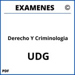 Examenes Derecho Y Criminologia UDG