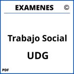 Examenes Trabajo Social UDG