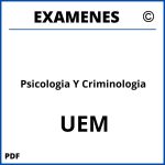 Examenes Psicologia Y Criminologia UEM