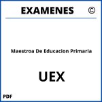 Examenes Maestroa De Educacion Primaria UEX
