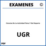 Examenes Ciencias De La Actividad Fisica Y Del Deporte UGR