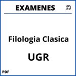 Examenes Filologia Clasica UGR