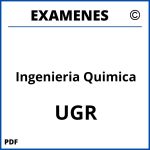 Examenes Ingenieria Quimica UGR