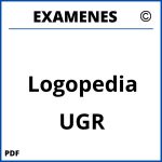 Examenes Logopedia UGR