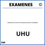 Examenes Administracion Y Direccion De Empresas Finanzas Y Contabilidad UHU