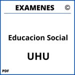 Examenes Educacion Social UHU