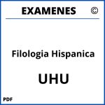 Examenes Filologia Hispanica UHU