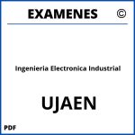 Examenes Ingenieria Electronica Industrial UJAEN
